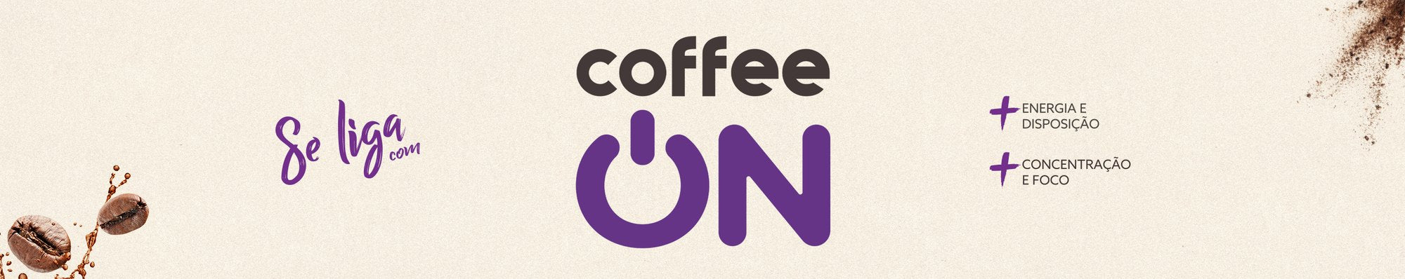 Se liga com Coffee ON — energia instantânea